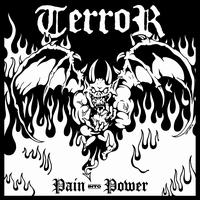 Pain into Power - Terror