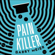 Pain Killer: An Empire of Deceit and the Origins of America's Opioid Epidemic, NOW A MAJOR NETFLIX SERIES