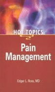 Pain Management - Hot Topics - Ross, Edgar L