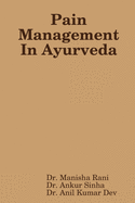 Pain Management In Ayurveda