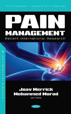 Pain Management: Recent International Research - Merrick, Joav (Editor)