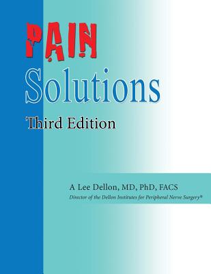 Pain Solutions - Dellon, A Lee