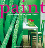 Paint: The Big Book of Natural Color