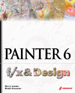 Painter 6 F/X and Design