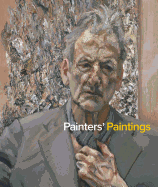 Painters' Paintings: From Freud to van Dyck
