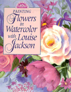 Painting Flowers in Watercolor with Louise Jackson