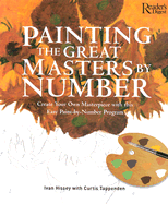Painting Great Masters - Hissey, Ivan, and Tappenden, Curtis