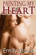 Painting My Heart: New Adult Bbw Erotic Romance