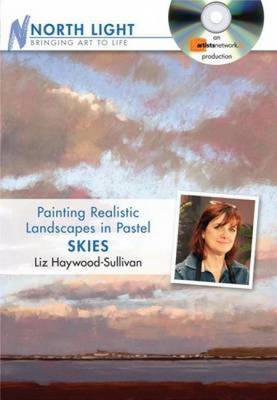 Painting Realistic Landscapes in Pastel - Skies - Haywood-Sullivan, ,Liz