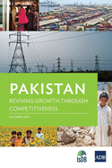 Pakistan: Reviving Growth through Competitiveness