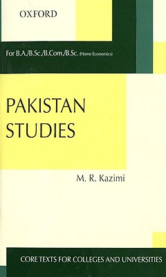 Pakistan Studies - Kazimi, M R