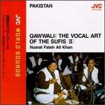 Pakistan: Vocal Art of the Sufis, Vol. 2 - Qawwali