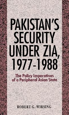 Pakistan's Security Under Zia - Ltd, Palgrave MacMillan