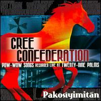 Pakosyimitn: Pow-Wow Song Recorded Live at Twenty-Nine Palms - Cree Confederation