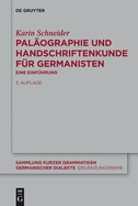 Palaographie Und Handschriftenkunde Fur Germanisten: Eine Einfuhrung