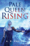 Pale Queen Rising