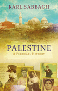 Palestine: A Personal History