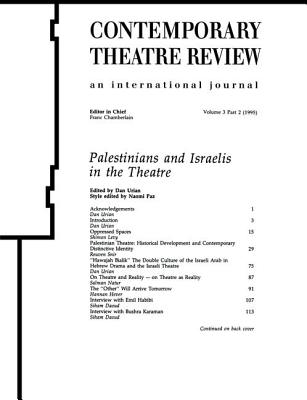 Palestinians and Israelis in the Theatre - Urian, Dan (Editor)
