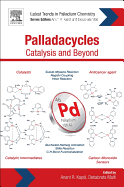 Palladacycles: Catalysis and Beyond