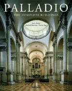 Palladio: The Complete Buildings - Pape, Thomas, and Wundram, Manfred, and Marton, Paolo (Photographer)