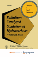 Palladium Catalyzed Oxidation of Hydrocarbons