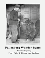 Pallenberg Wonder Bears - From the Beginning