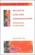 Palliative Care and Communication: Experiences in the Clinic