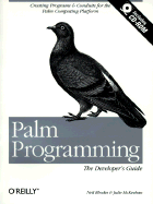 Palm Programming: The Developer's Guide - Rhodes, Neil, and McKeehan, Julie