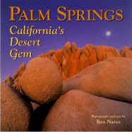 Palm Springs: California's Desert Gem