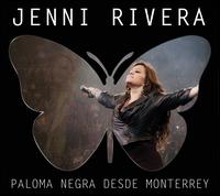 Paloma Negra-Desde Monterrey [Deluxe Version] - Jenni Rivera