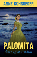 Palomita: Dove of the Gabilans