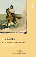 Pampa: Costumbres Argentinas