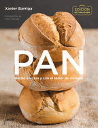 Pan (Edici?n Actualizada 2018) / Bread. 2018 Updated Edition