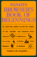 Pana Panati's Browser's Book of Beginnings