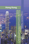 Panache and Paradise the Allure of Hong Kong