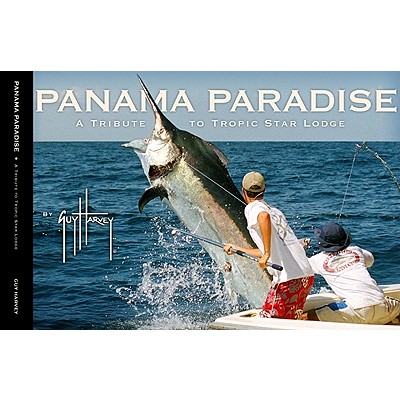 Panama Paradise: A Tribute to Tropic Star - Harvey, Guy
