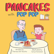 Pancakes with Pop Pop