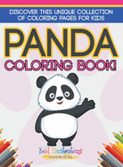 Panda Coloring Book! Discover This Unique Collection of Coloring Pages for Kids