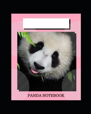 Panda Notebook: Composition Notebook: Pretty Panda, Notebook for School, University and College. - Ibrahim, Mohamed