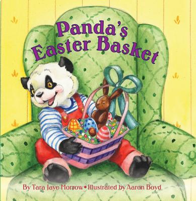 Panda's Easter Basket - Morrow, Tara Jaye