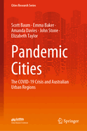 Pandemic Cities: The COVID-19 Crisis and Australian Urban Regions