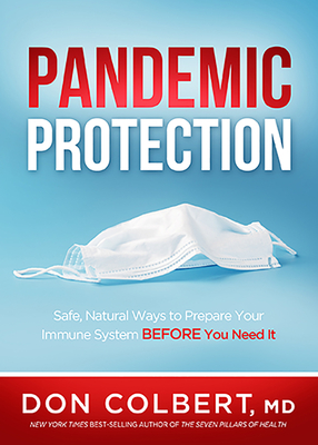 Pandemic Protection: Safe, Natural Ways to Prepare Your Immune System Before You Need It - Colbert, Don, M D