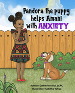 Pandora the puppy helps Amani with ANXIETY