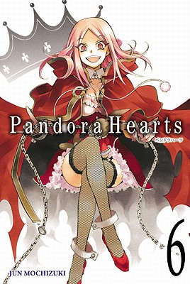 PandoraHearts, Vol. 6 - Mochizuki, Jun