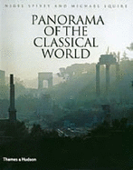 Panorama of the Classical World - Spivey, Nigel, and Squire, Michael