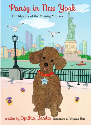 Pansy in New York: The Mystery of the Missing Monkey - Bardes, Cynthia