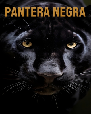 Pantera negra: (Descubre a estos animales) - Skye, Dorian