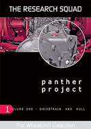 Panther Project Volume 1: Drivetrain and Hull