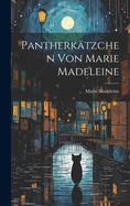 Pantherktzchen von Marie Madeleine