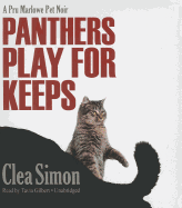 Panthers Play for Keeps Lib/E: A Pru Marlowe Pet Noir